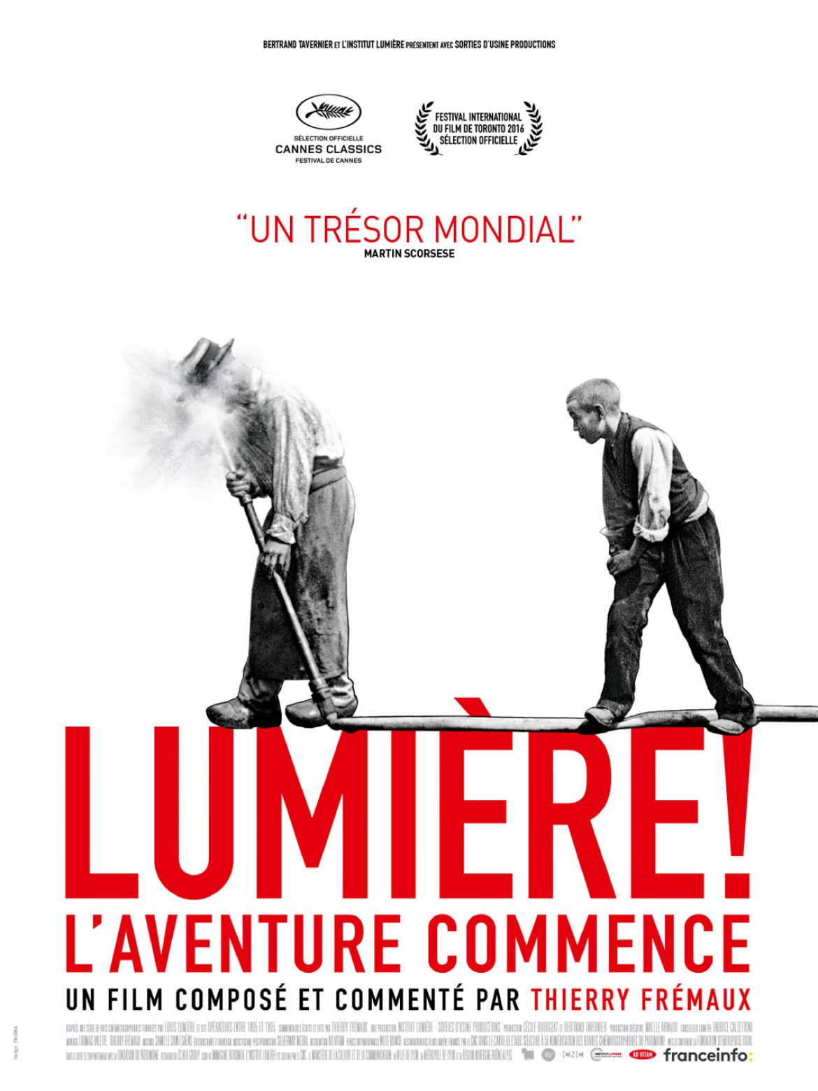 Lumière ! L’aventure commence